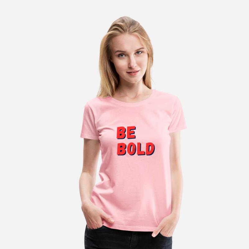 Be Bold: Fearless Expression