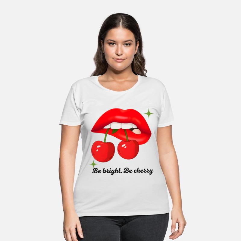 Be Bright. Be Cherry – Bold Lips & Cherry T-Shirt