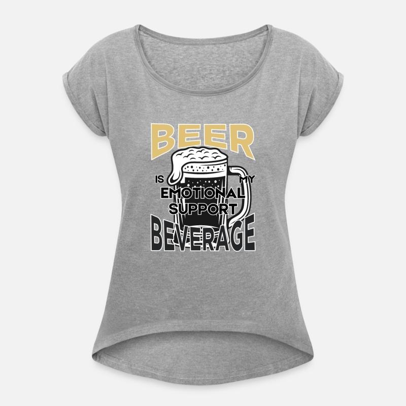 Beer is my Emotional Support Beverage