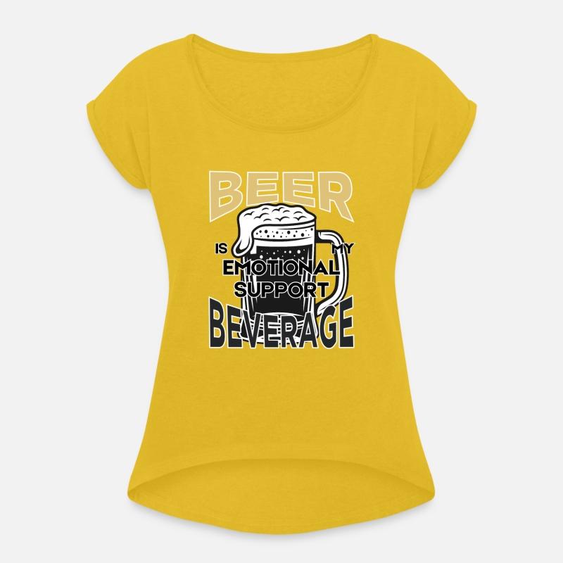 Beer is my Emotional Support Beverage