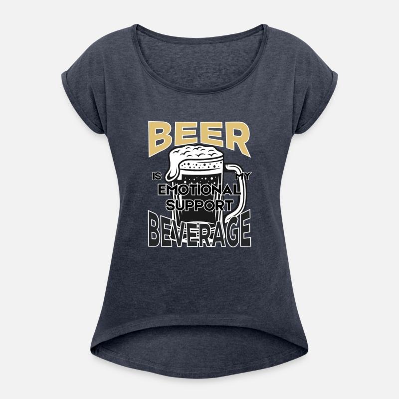 Beer is my Emotional Support Beverage