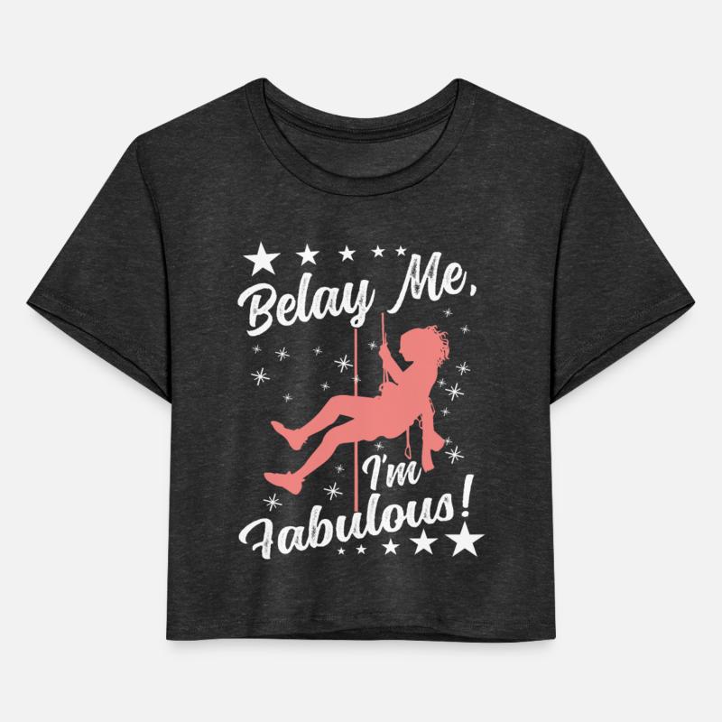 Belay me, I'm fabulous!