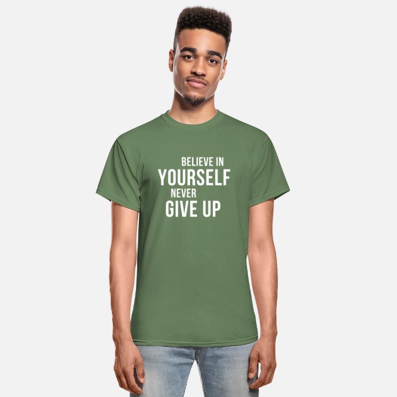 BELIEVE IN YOURSELF NEVER GIVE UP