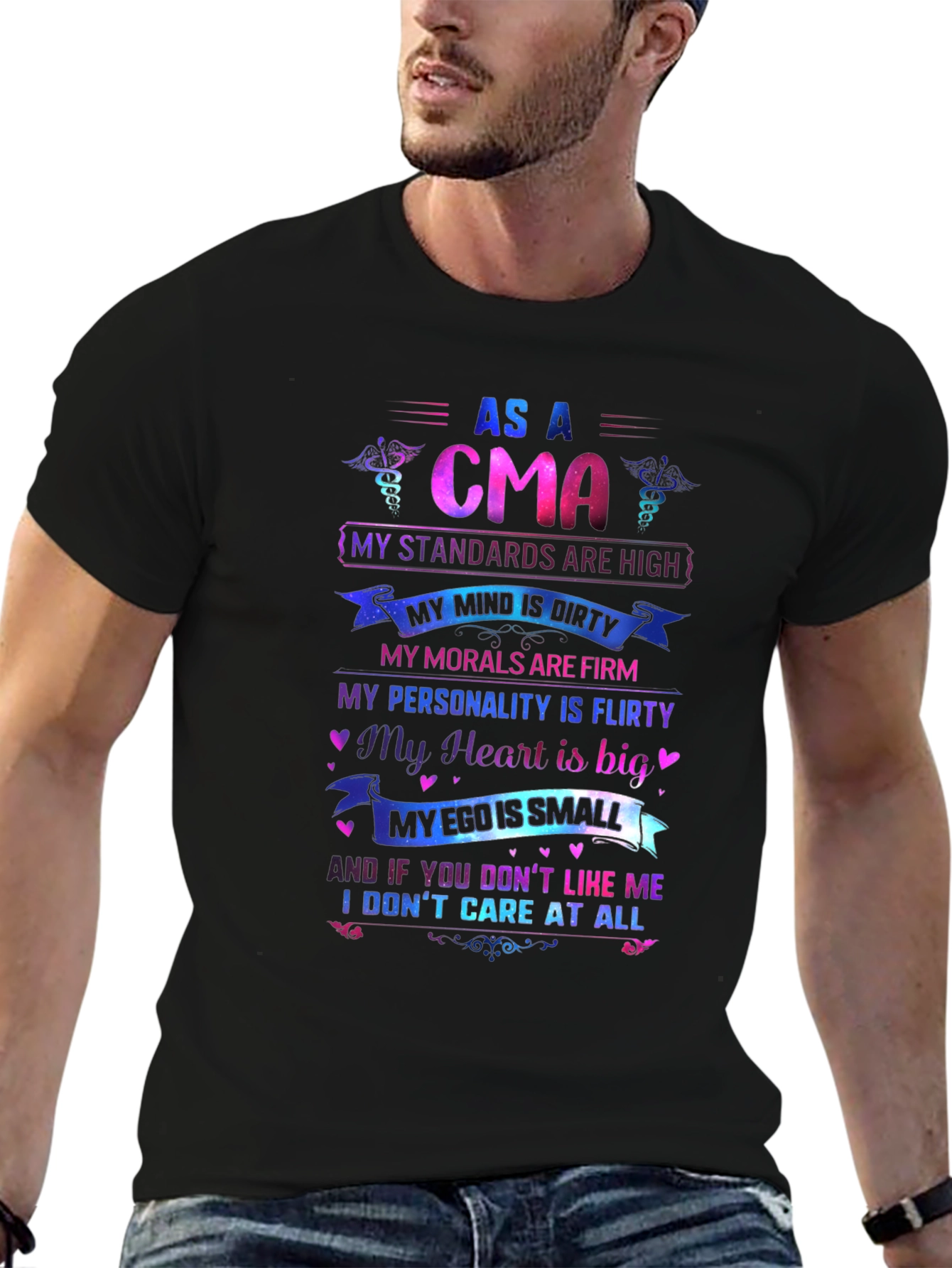 As A CMA T-Shirt: Standards Are High