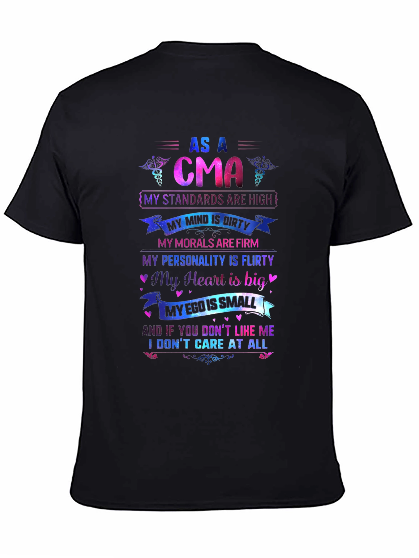 As A CMA T-Shirt: Standards Are High
