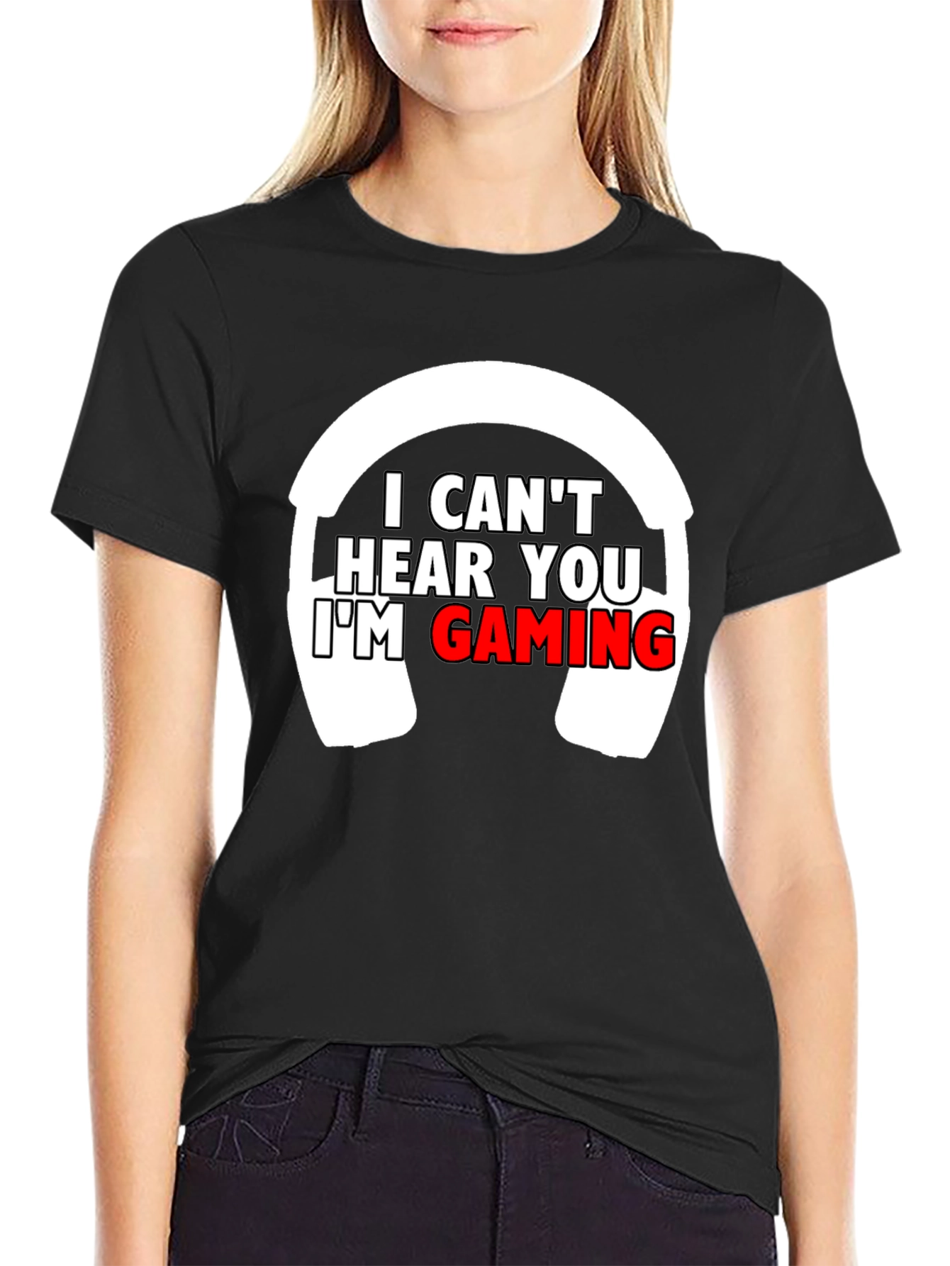 I Cant Hear You Im Gaming T-Shirt