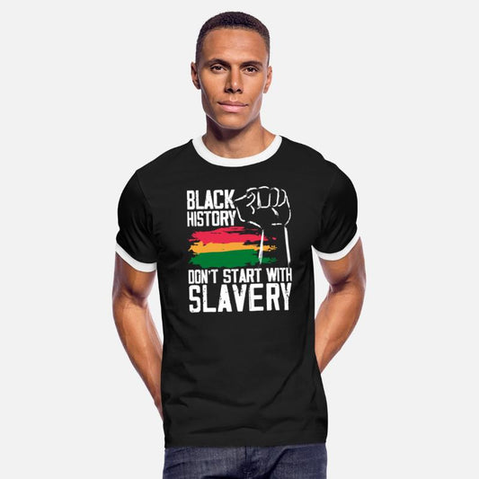 Black History Don't Start With Slavery Black Pride