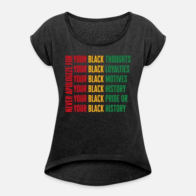 Black Lives Matter Shirt, Never Apologize For