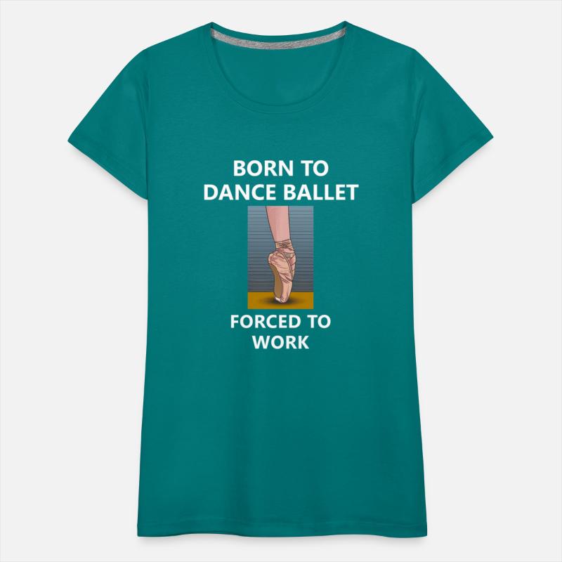 Born To Dance Ballet Forced To