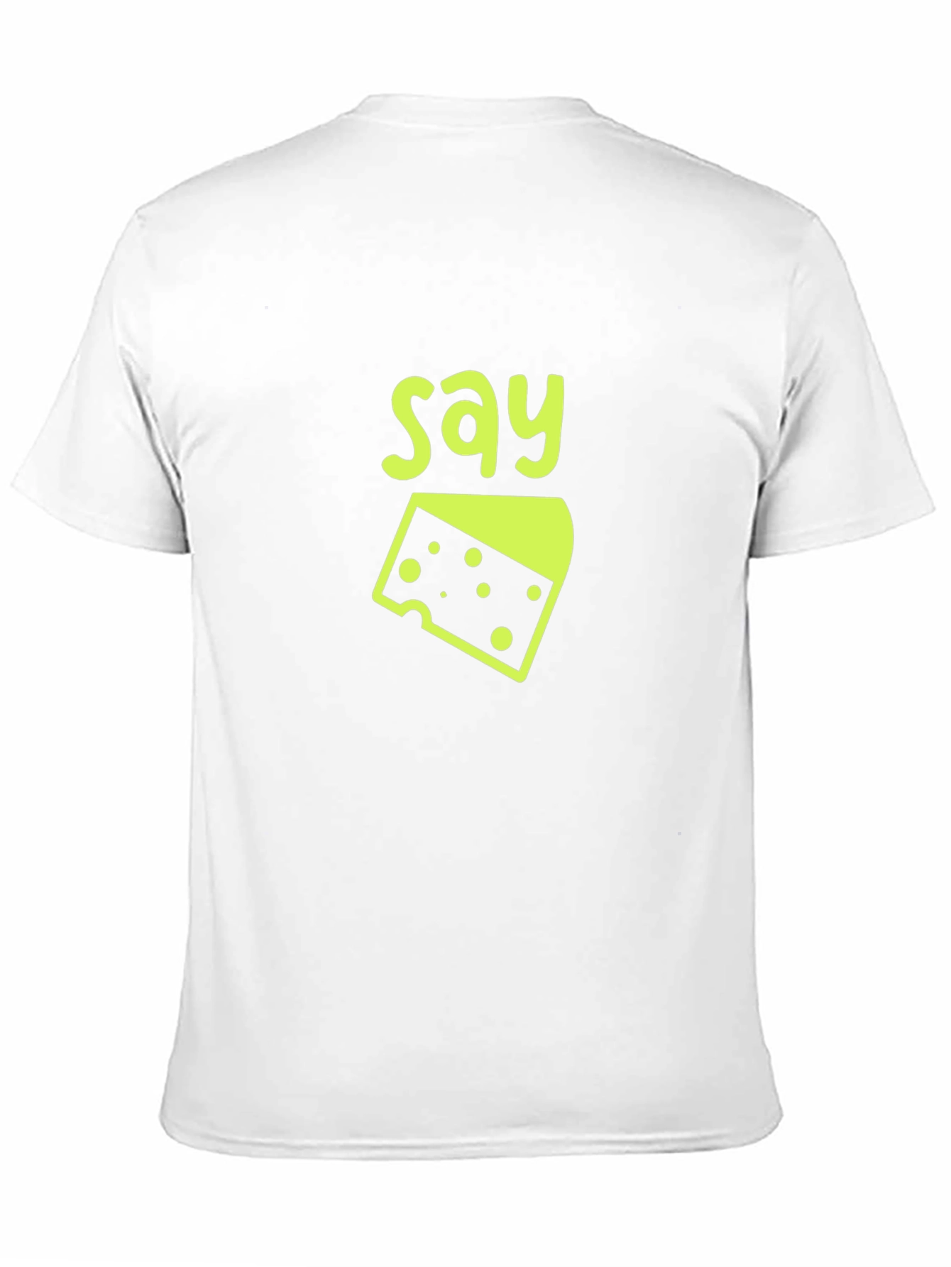 Say Cheese T-Shirt - Funny Graphic Tee