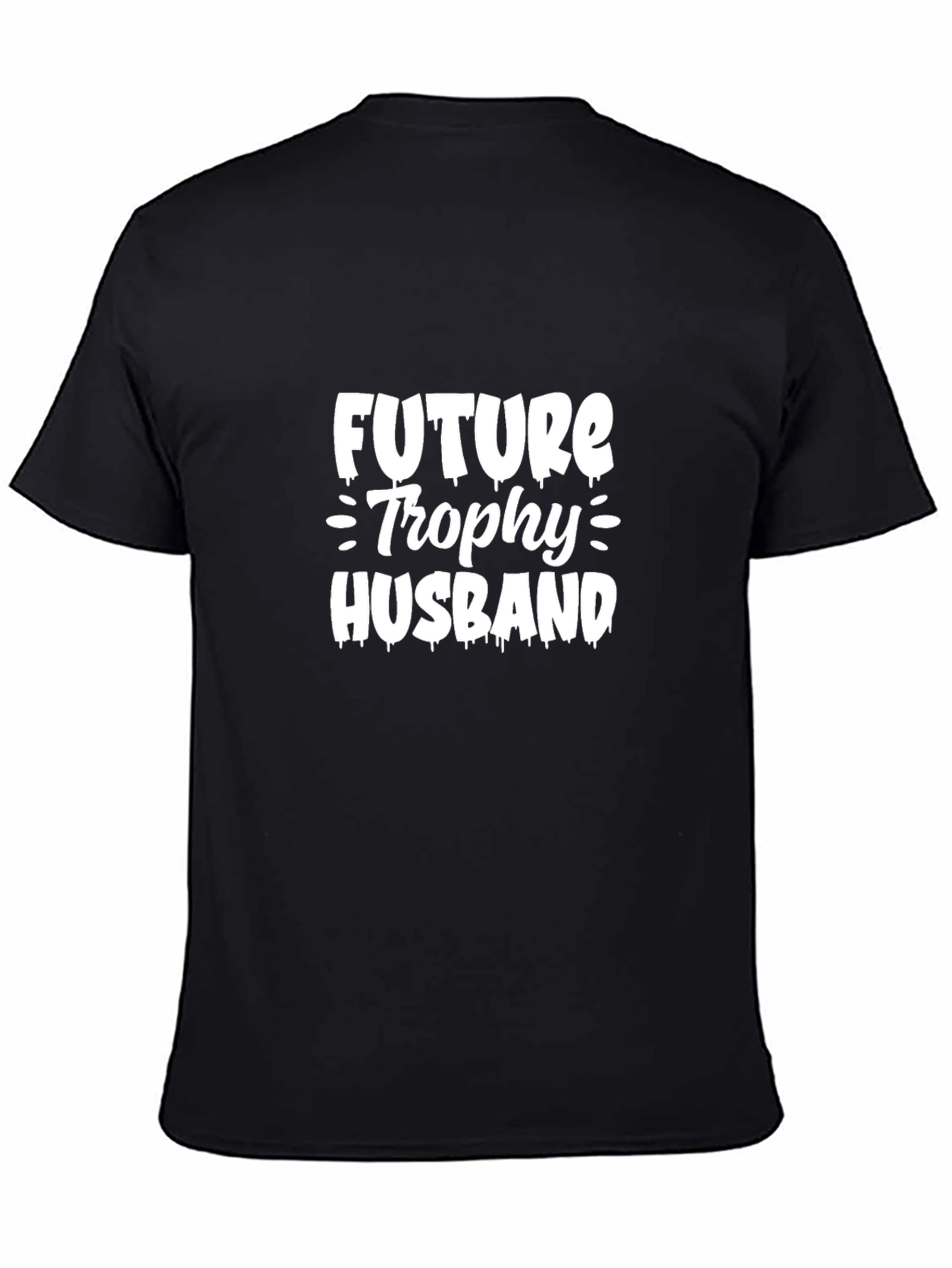 Future Trophy Husband Graphic Tee - Black Cotton T-Shirt
