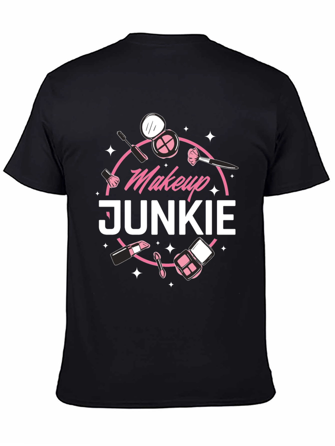 Makeup Junkie Graphic Tee - Beauty Lovers T-Shirt