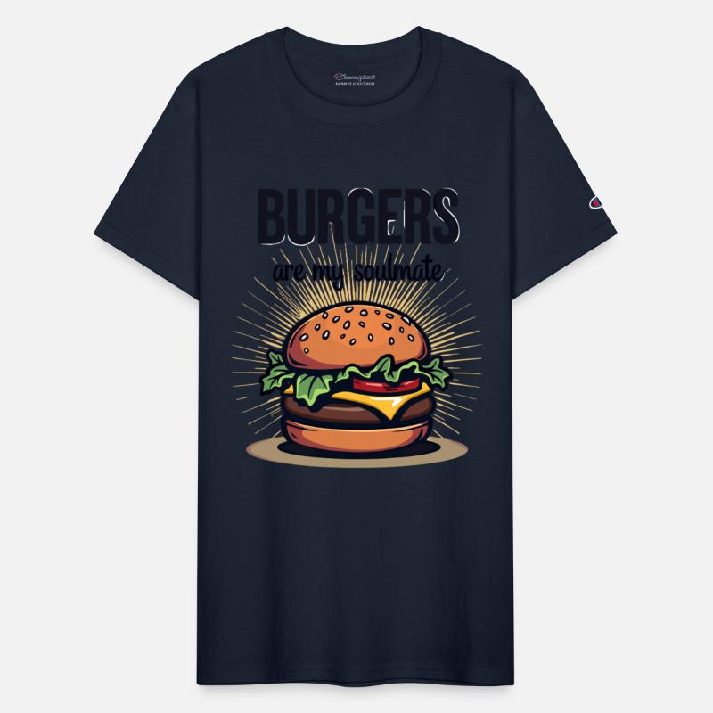 Burgers are my Soulmate Hamburger Fast Food