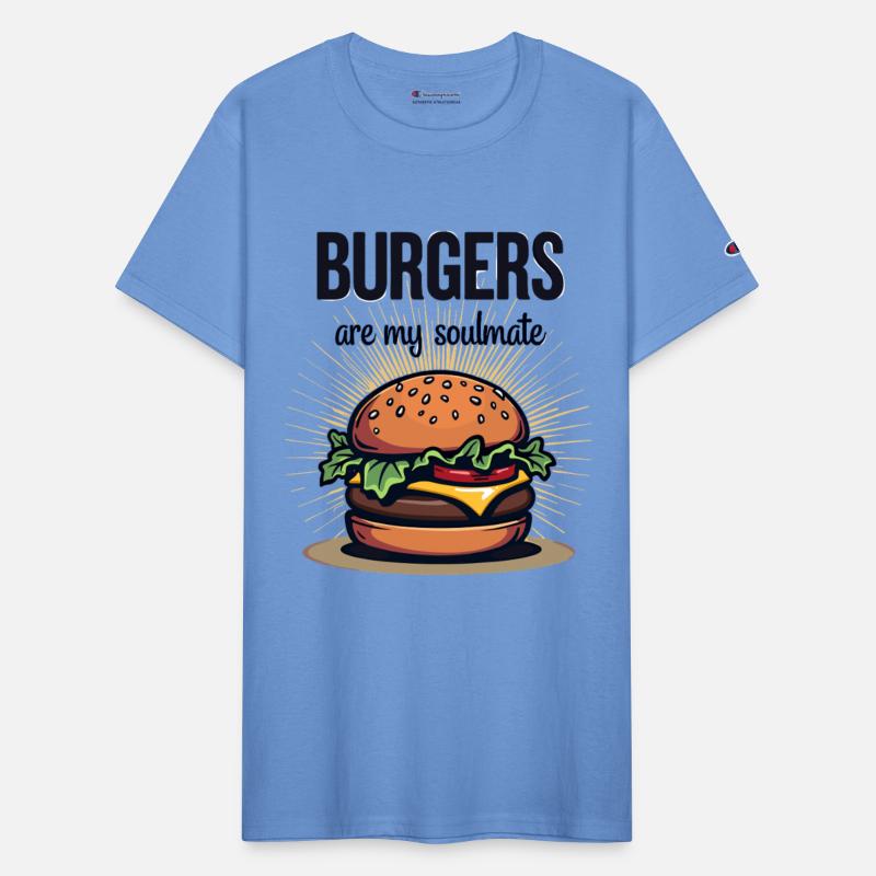 Burgers are my Soulmate Hamburger Fast Food