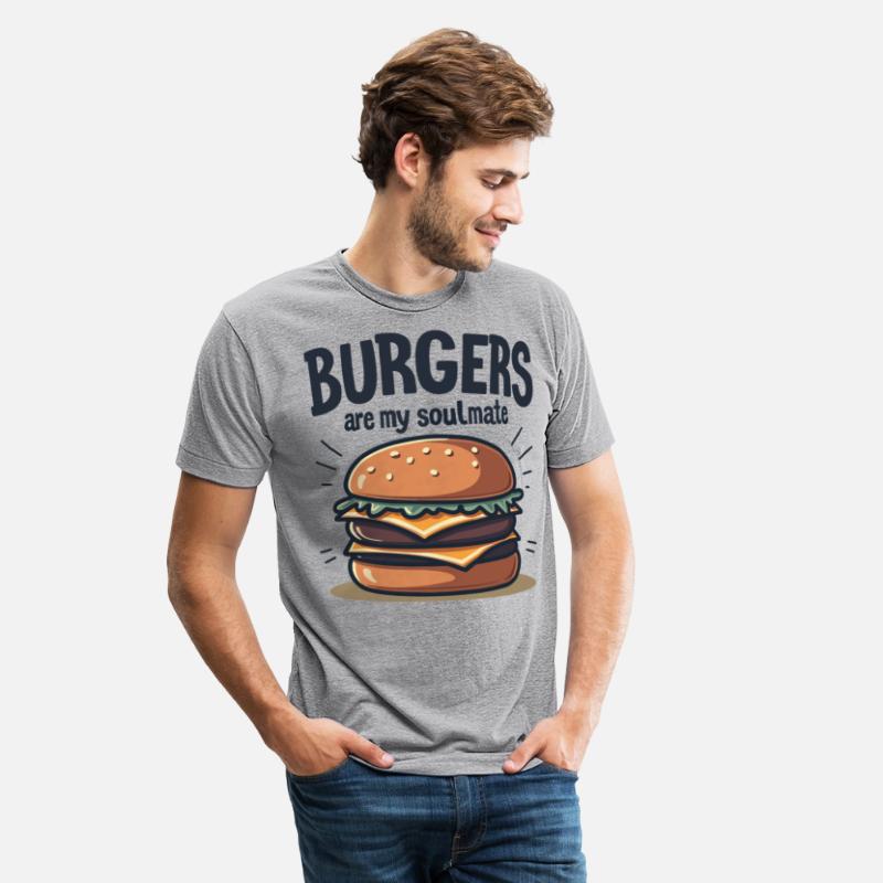 Burgers are my Soulmate Hamburger Fast Food