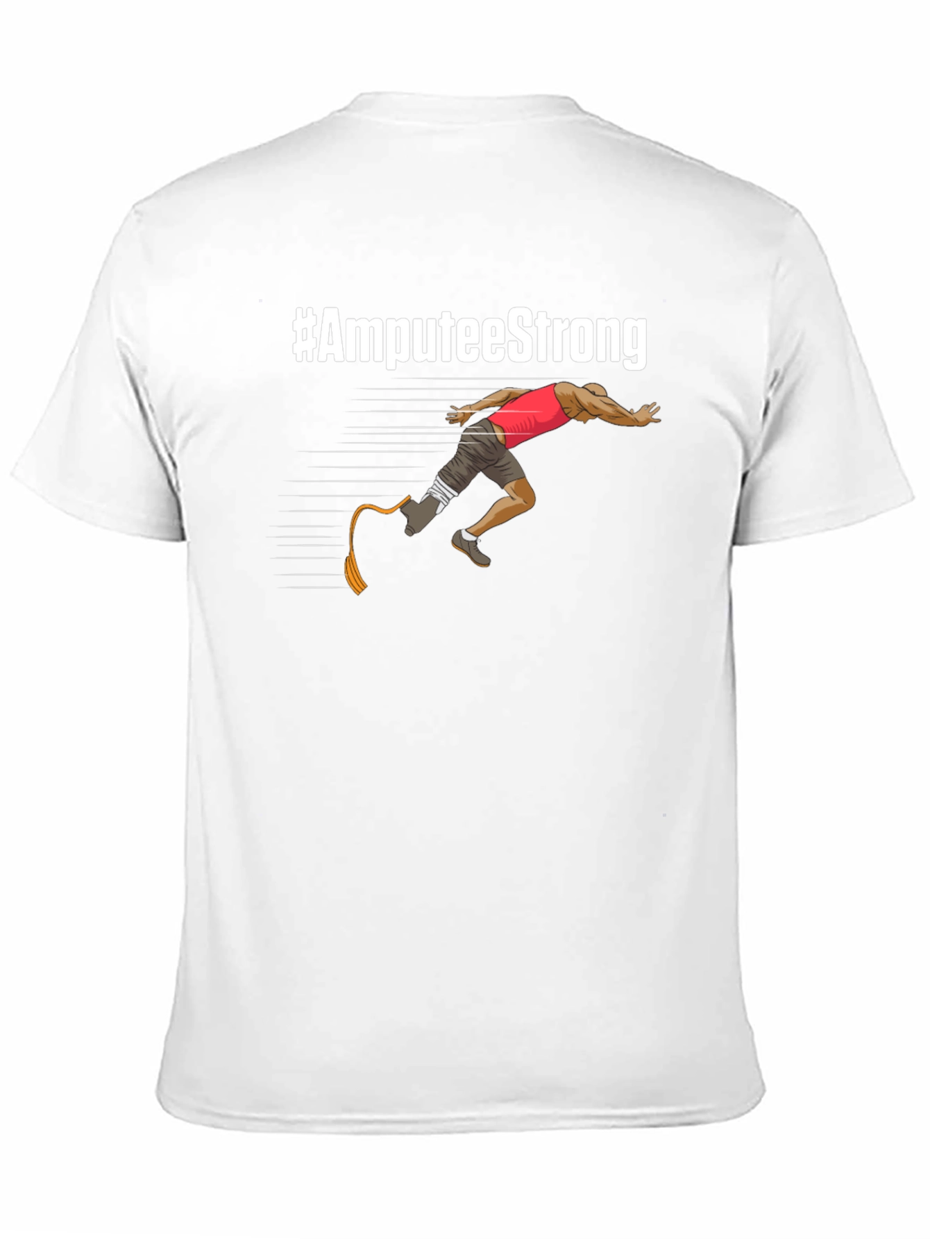 Amputee Strong T-Shirt - Inspirational Design
