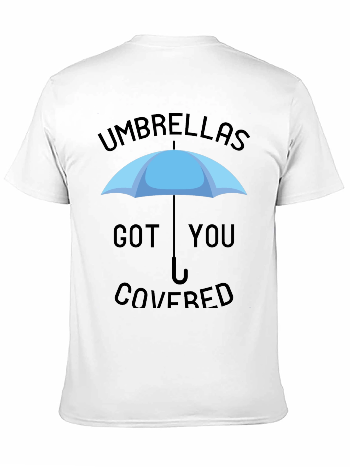 Umbrellas Got You Covered Graphic Tee