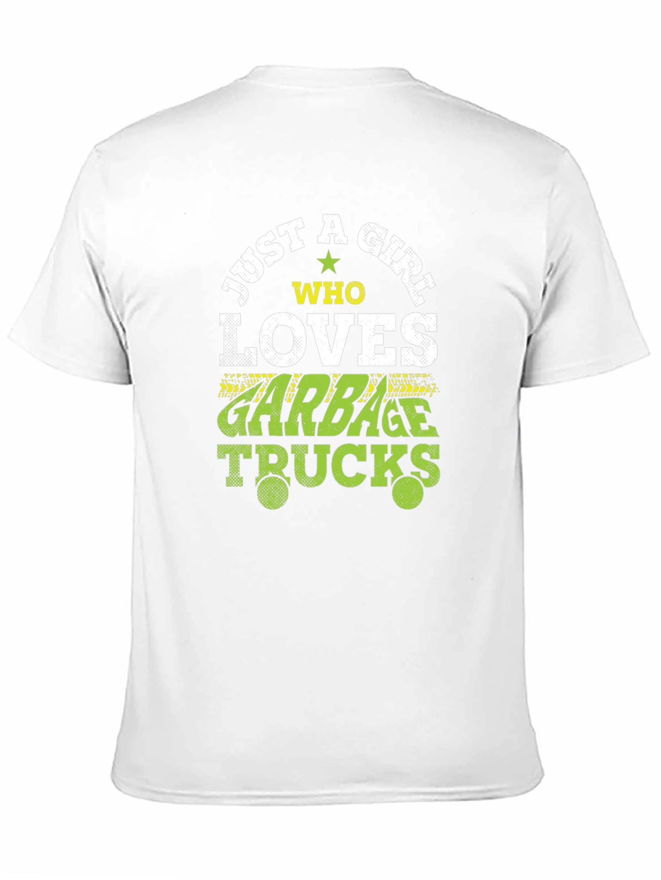 Just A Girl Who Loves Garbage Trucks T-Shirt