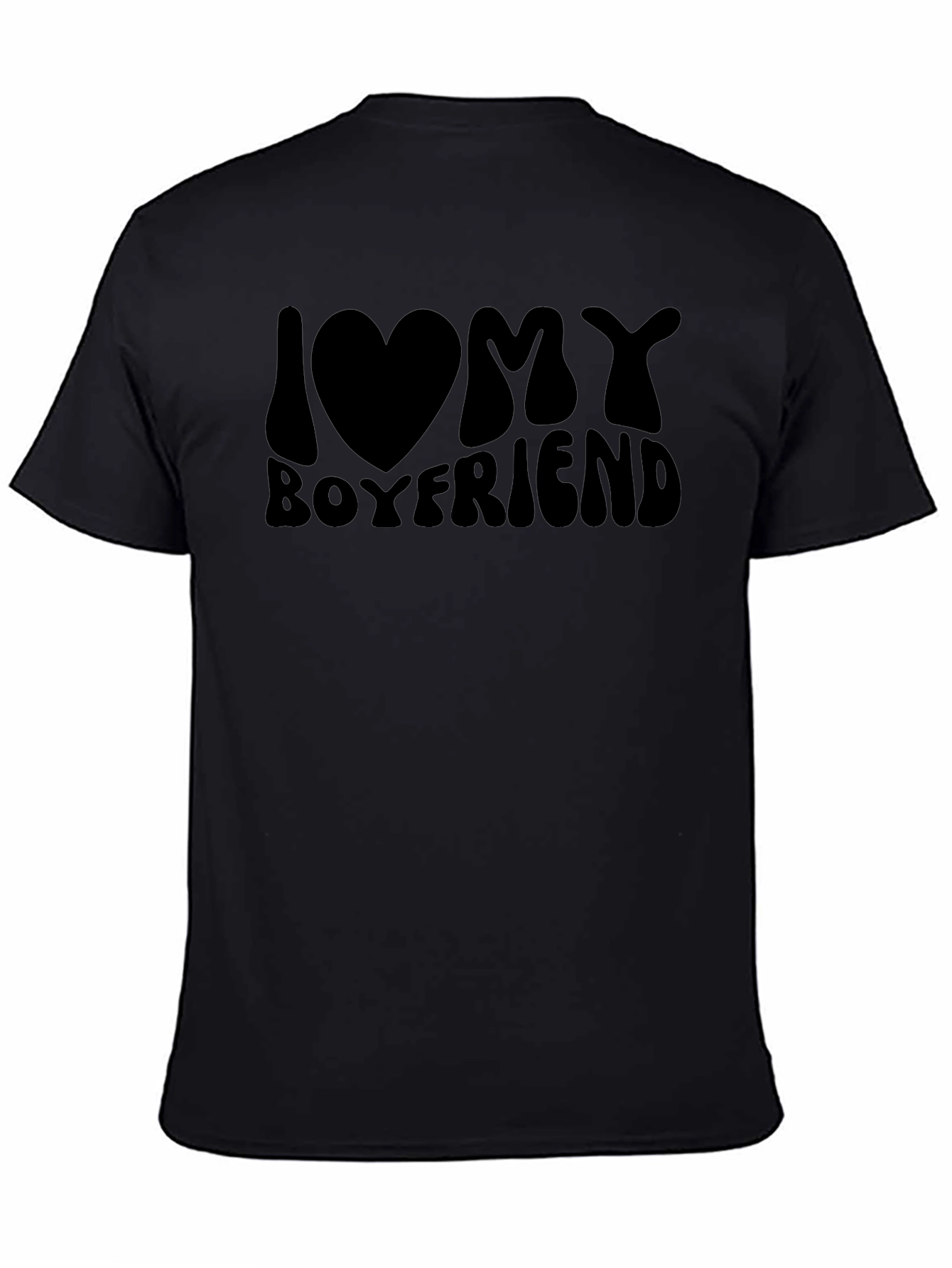 I Love My Boyfriend Graphic Tee - Black