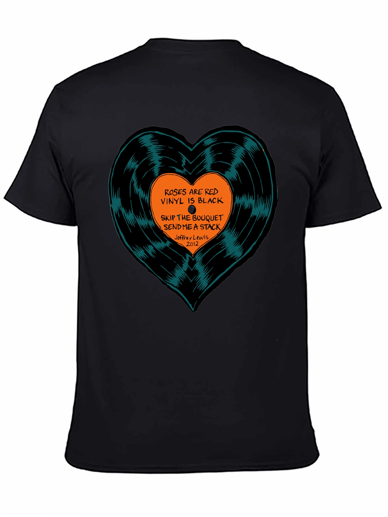 Vinyl Heart T-Shirt: Roses Are Red