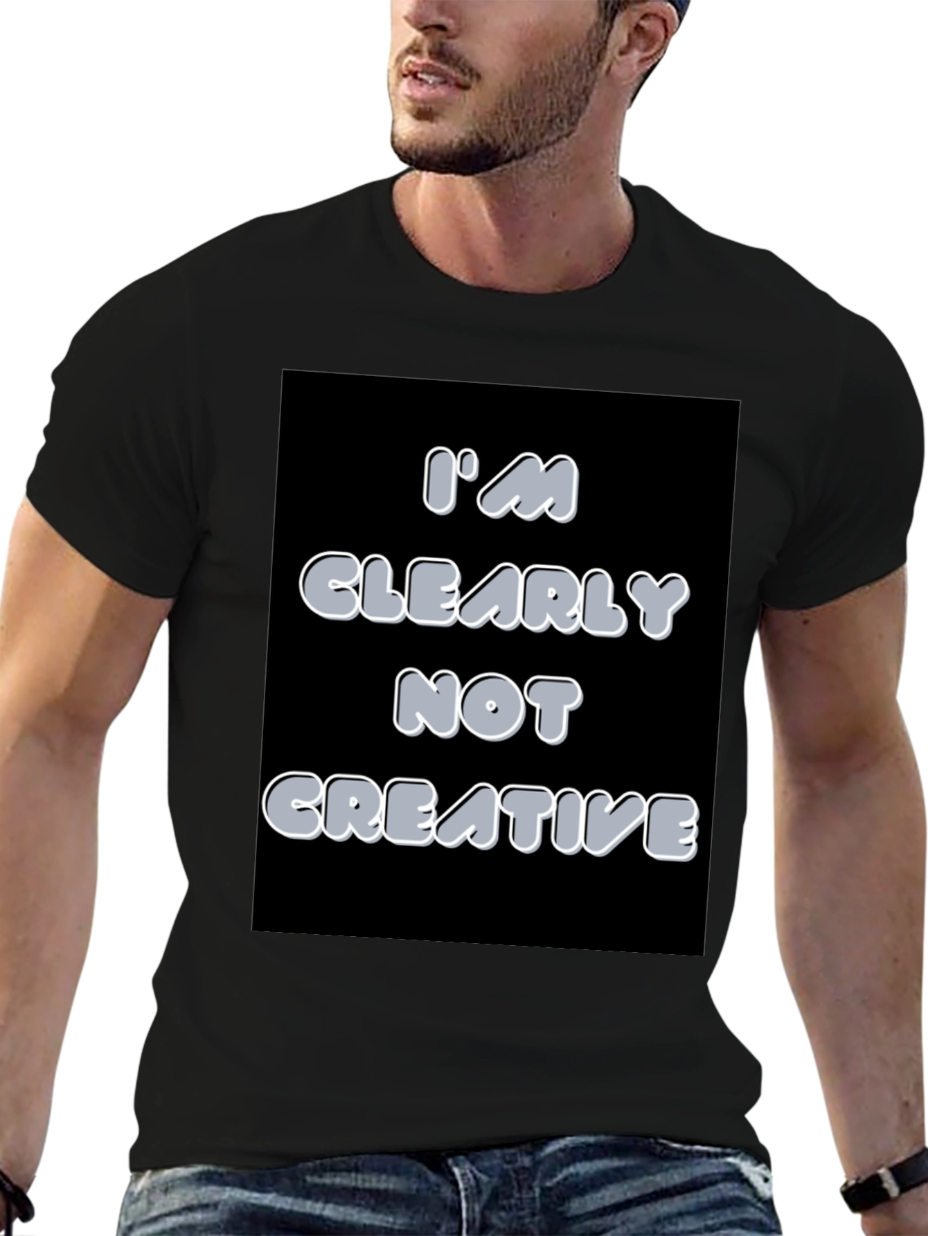 Im Clearly Not Creative Graphic T-Shirt