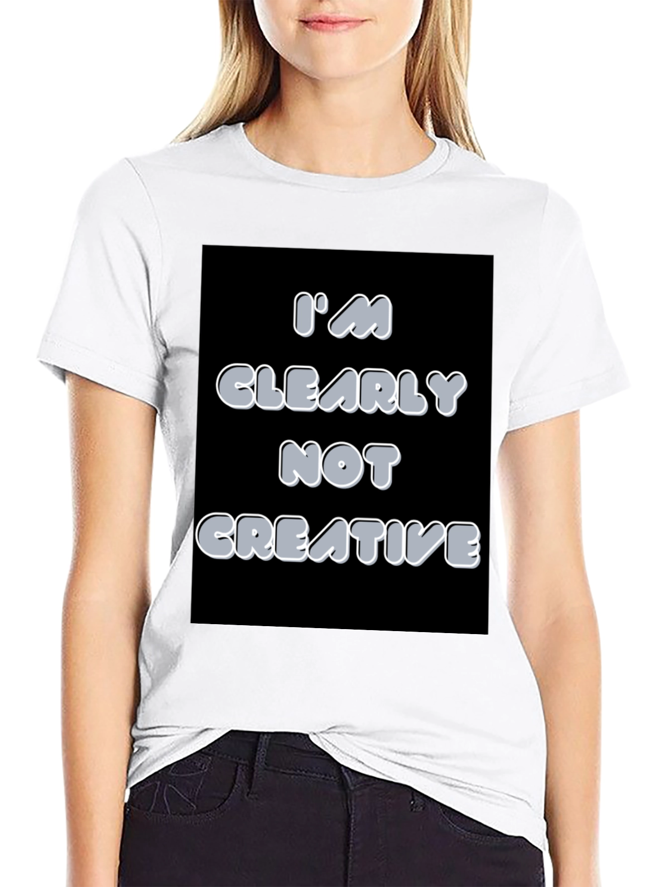 Im Clearly Not Creative Graphic T-Shirt