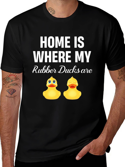 Home is Where My Rubber Ducks Are - Graphic T-Shirt