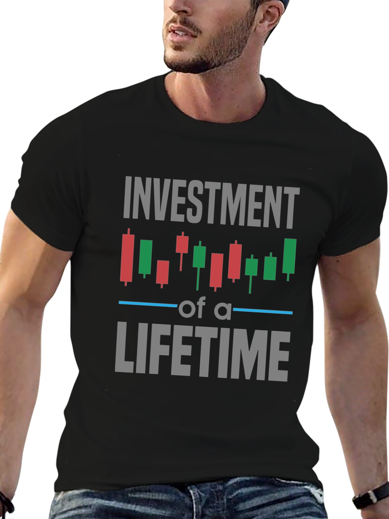 Investment of a Lifetime T-Shirt