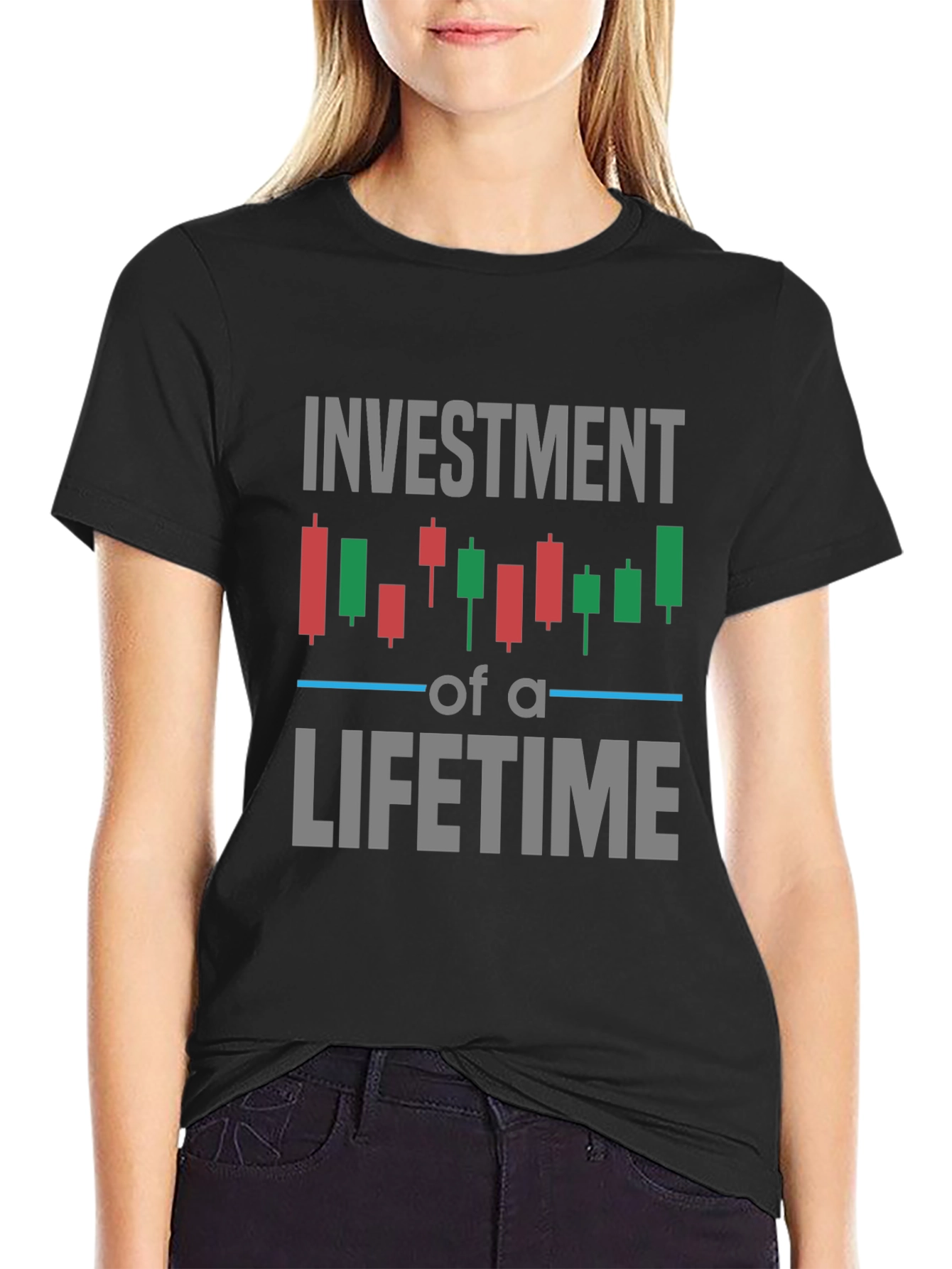 Investment of a Lifetime T-Shirt