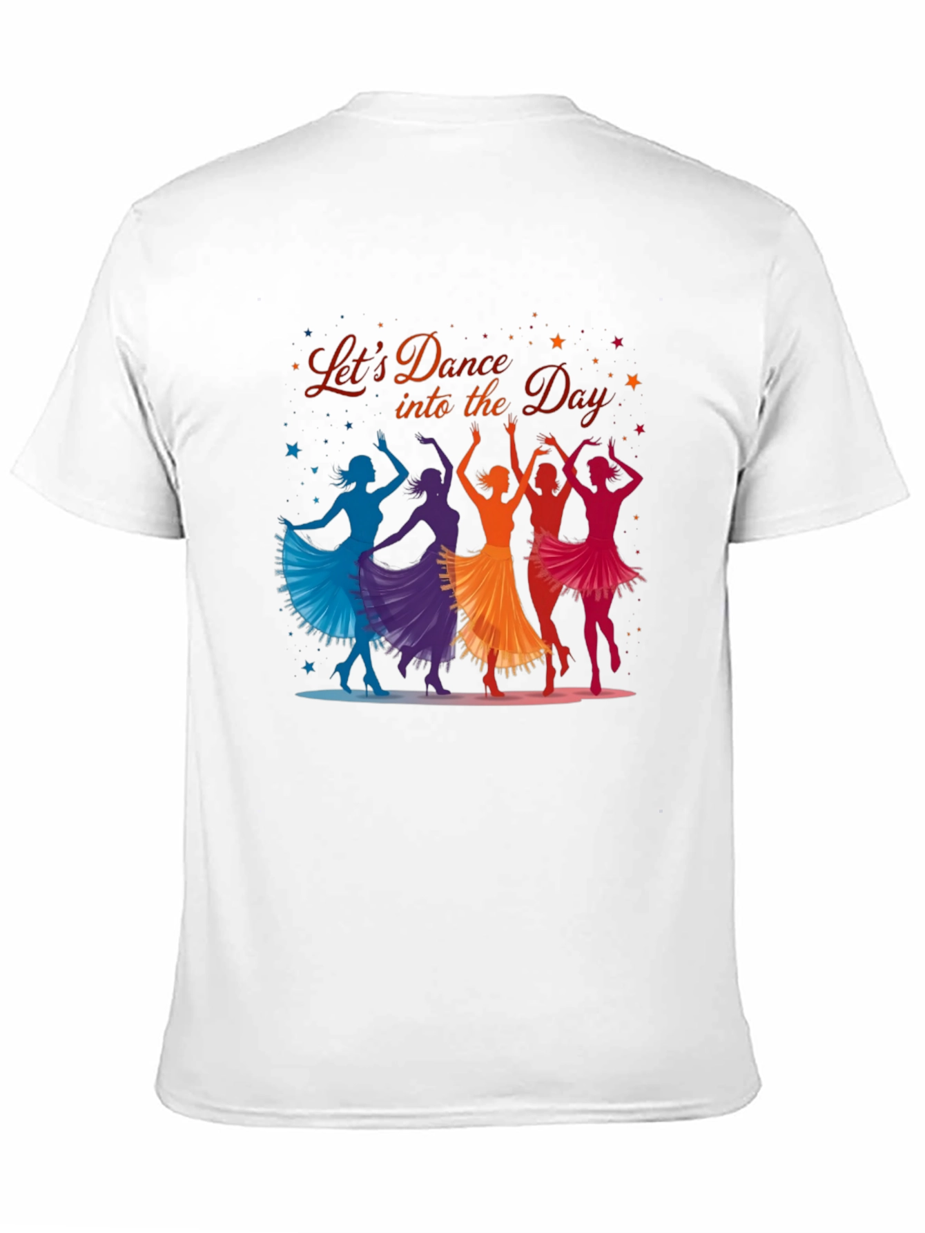 Lets Dance Into the Day Graphic T-Shirt