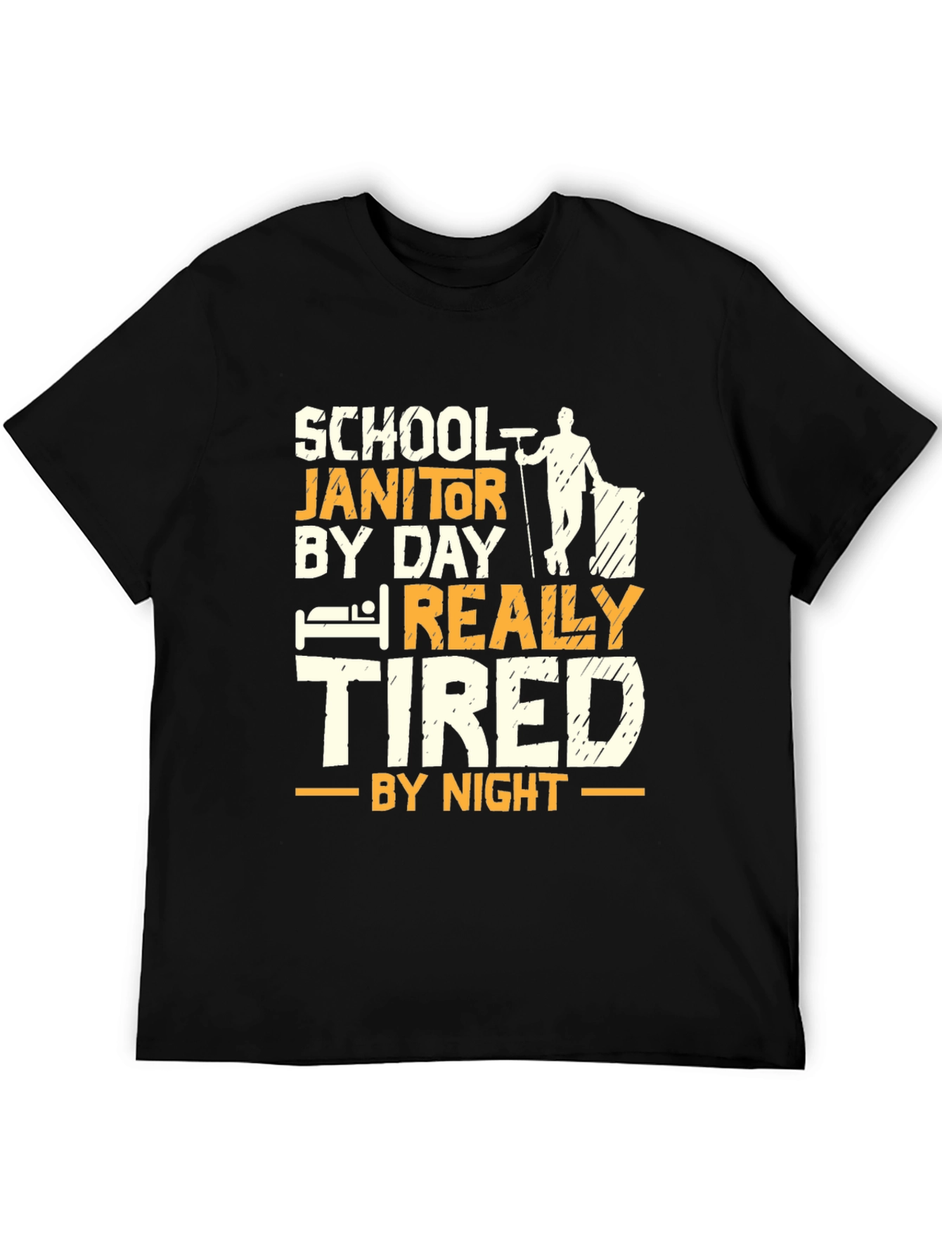 School Janitor By Day T-Shirt