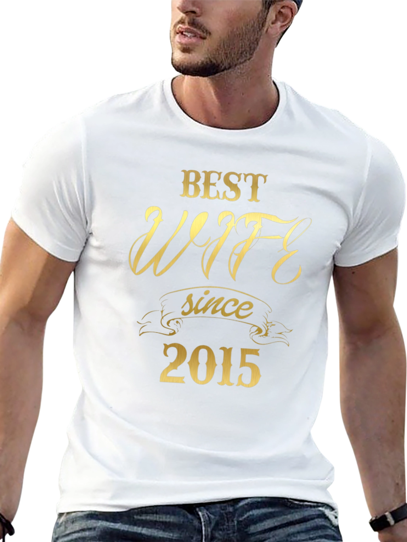 Best Wife Since 2015 Graphic T-Shirt