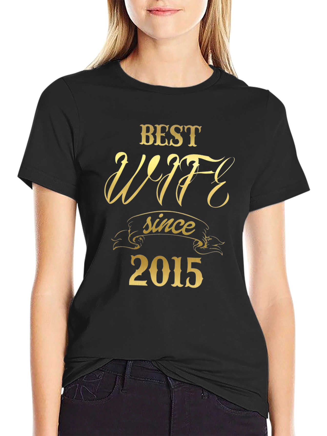 Best Wife Since 2015 Graphic T-Shirt