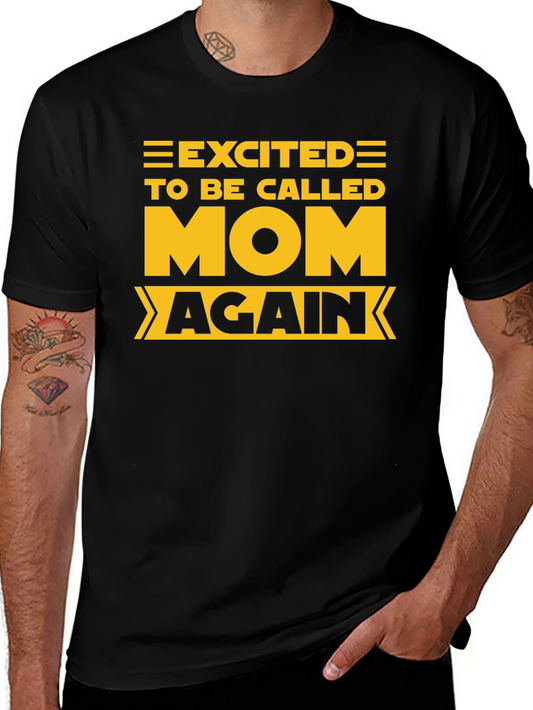 Excited to be Called Mom Again Black Tee