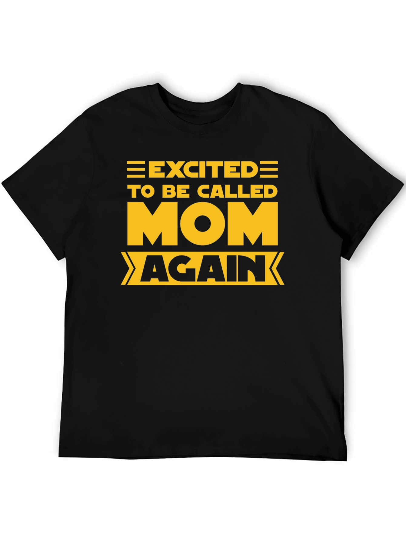 Excited to be Called Mom Again Black Tee