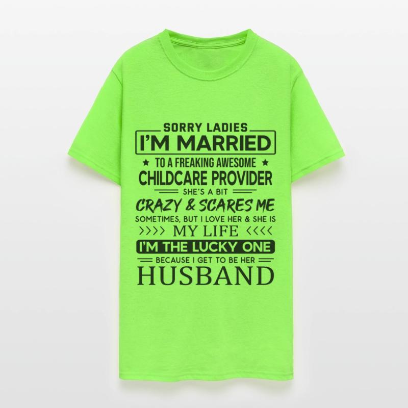 Childcare Provider Funny Saying For Husband