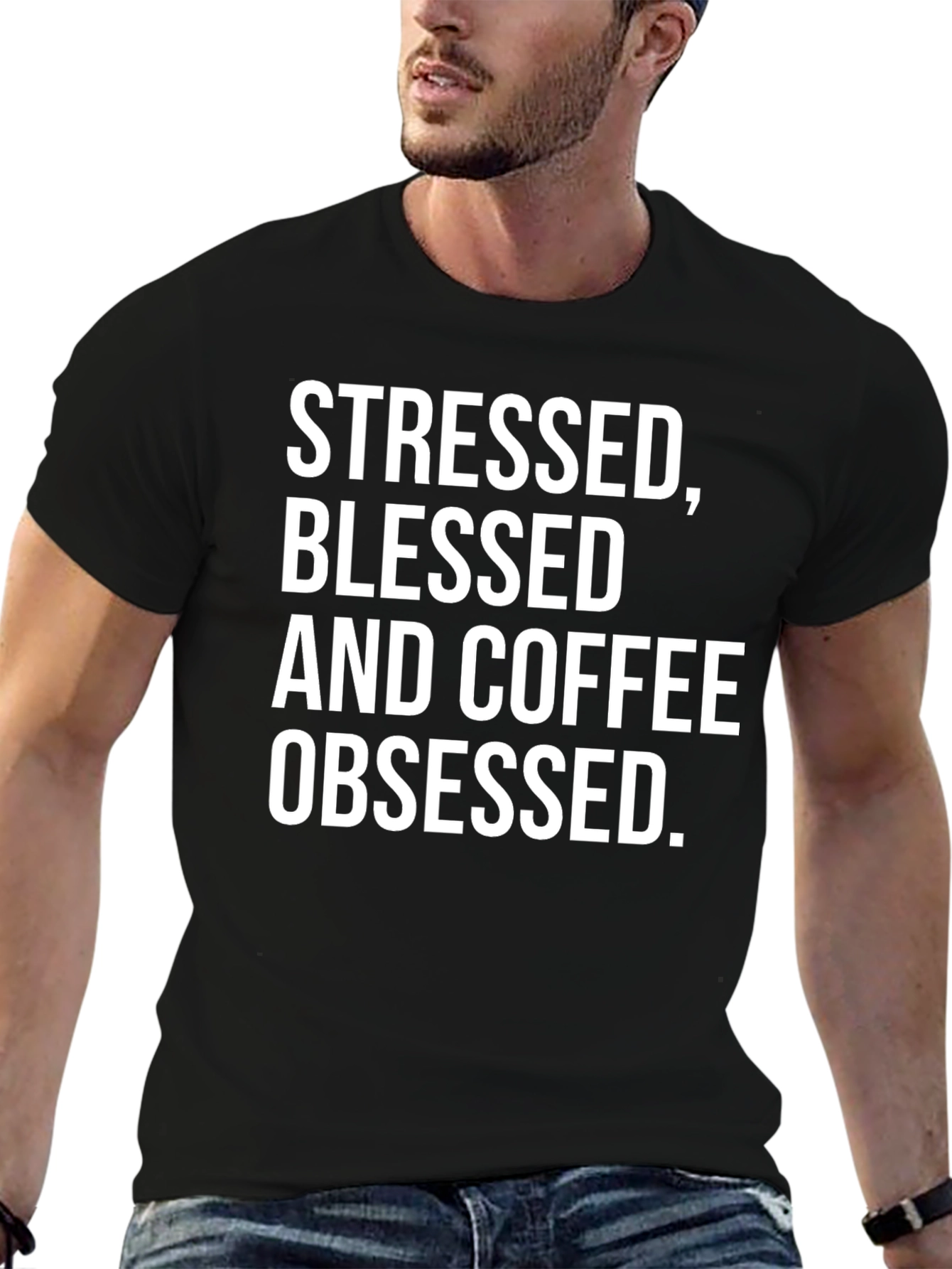 Stressed Blessed and Coffee Obsessed T-Shirt