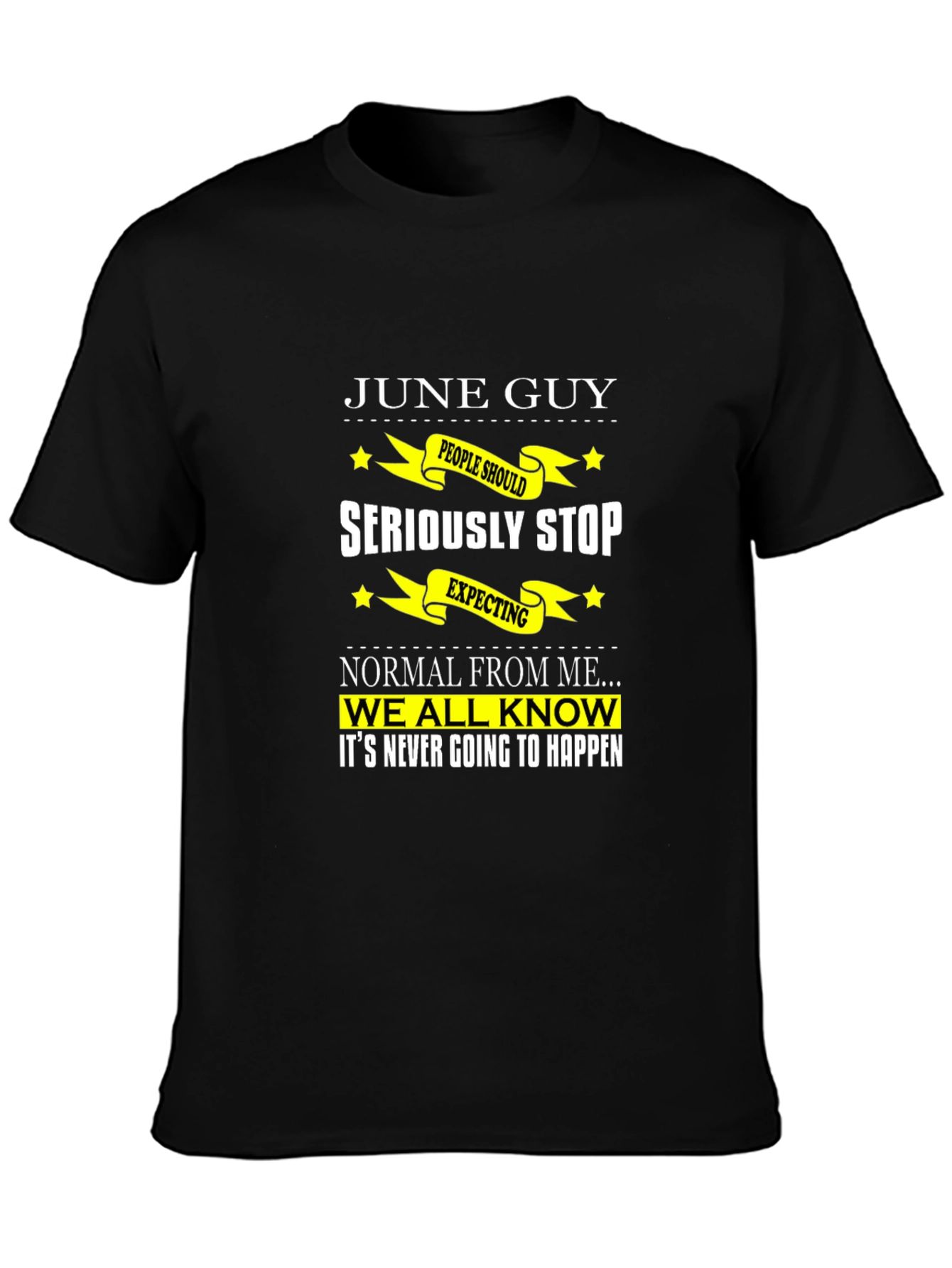 June Guy Funny Graphic T-Shirt