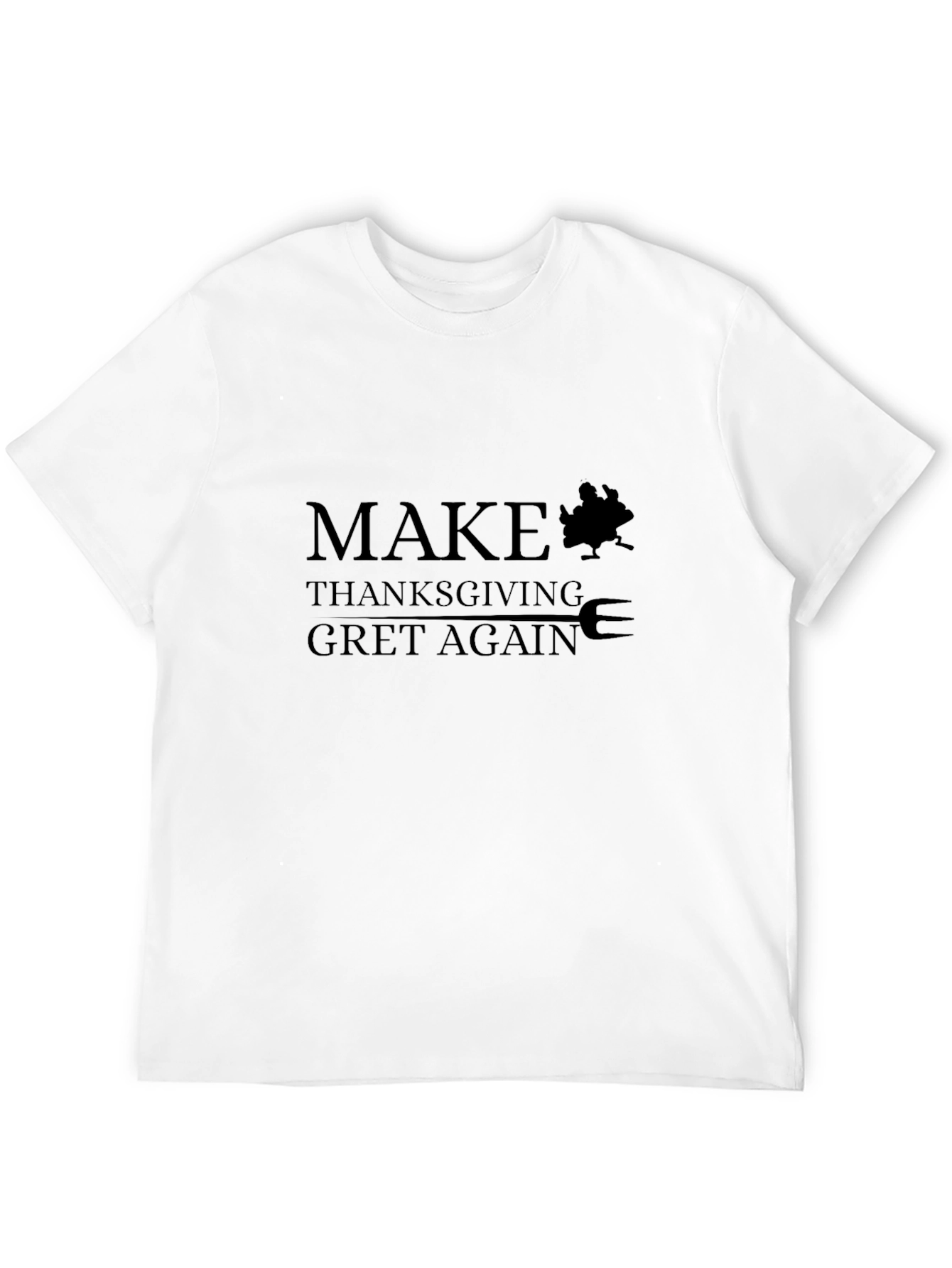 Make Thanksgiving Great Again T-Shirt
