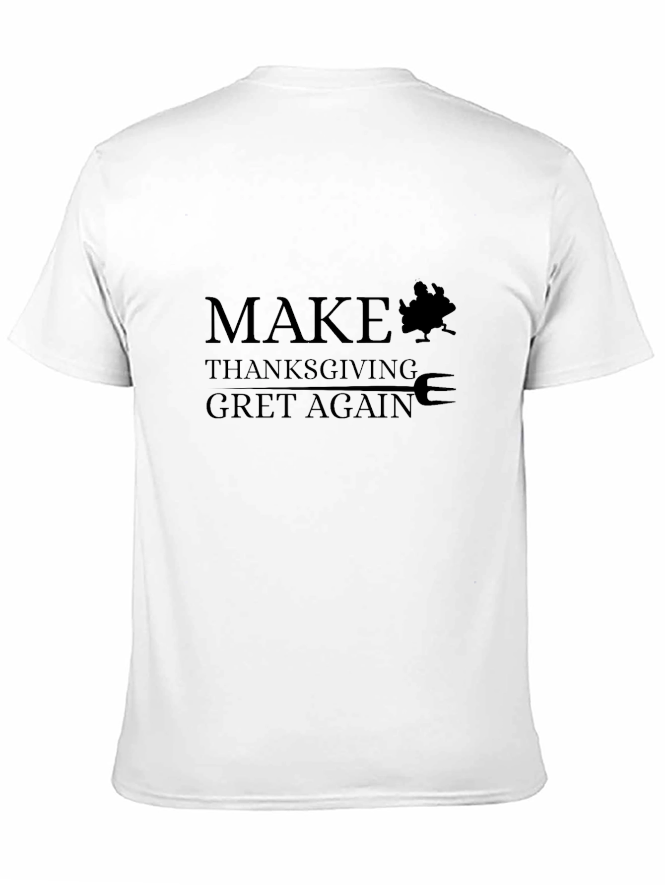 Make Thanksgiving Great Again T-Shirt