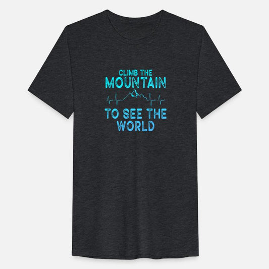 Climb The Mountain To See The World