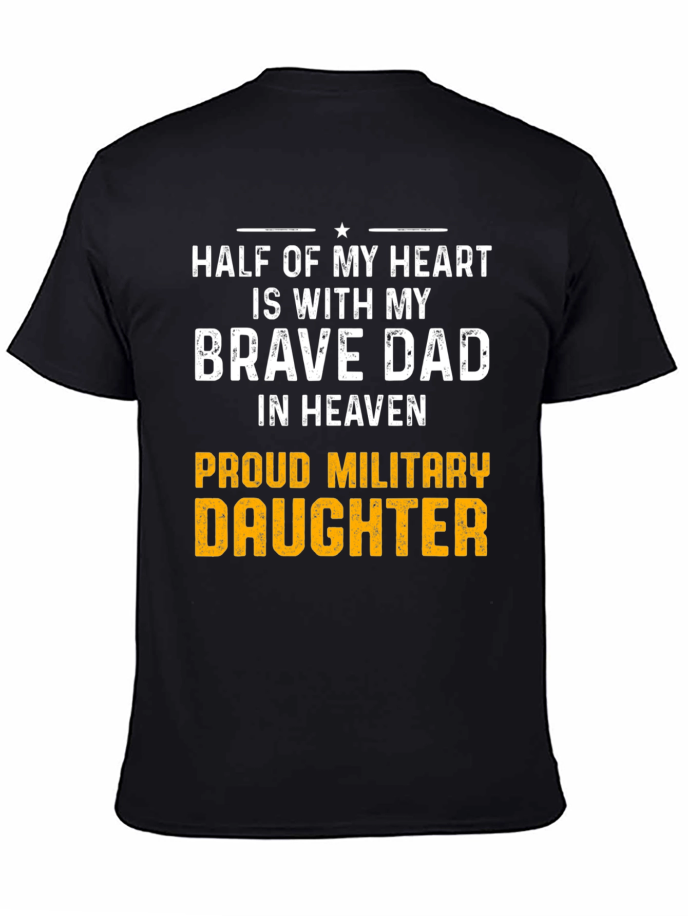 Proud Military Daughter T-Shirt