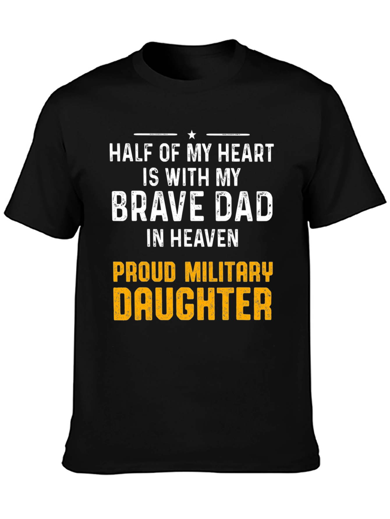 Proud Military Daughter T-Shirt