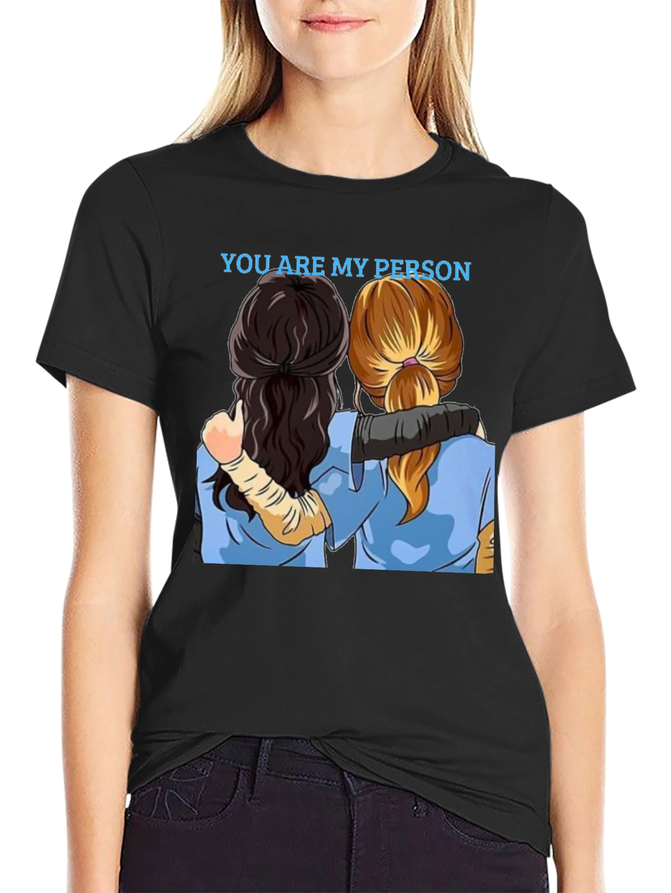 You Are My Person Graphic Tee