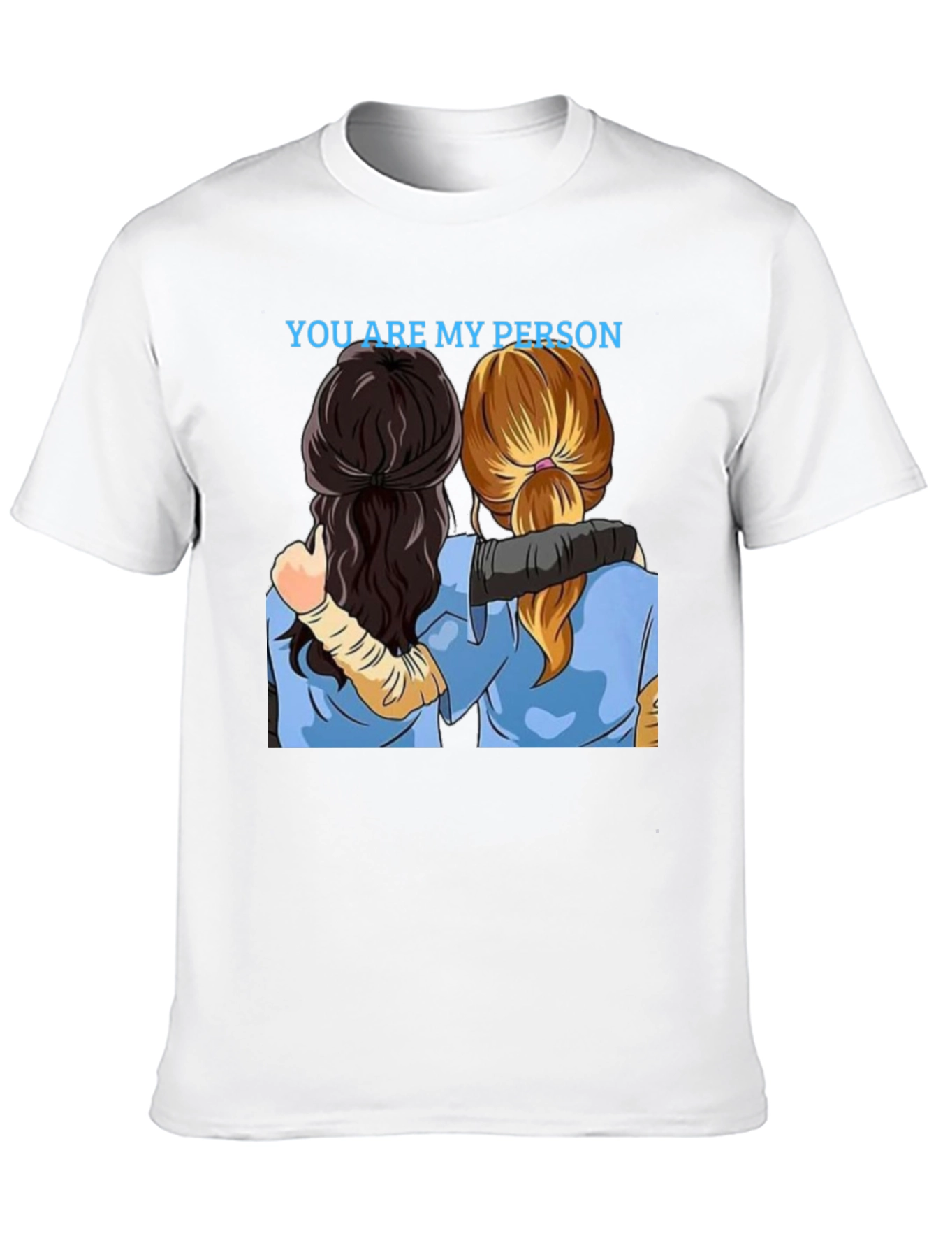You Are My Person Graphic Tee