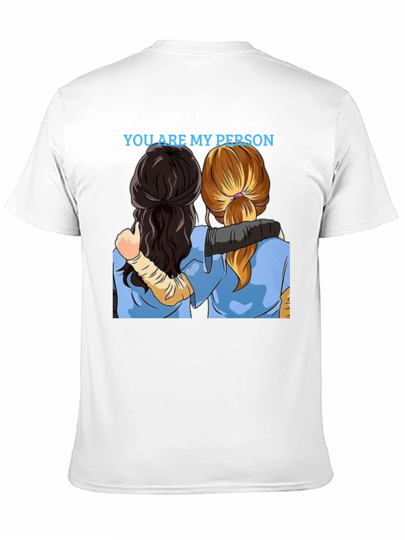 You Are My Person Graphic Tee