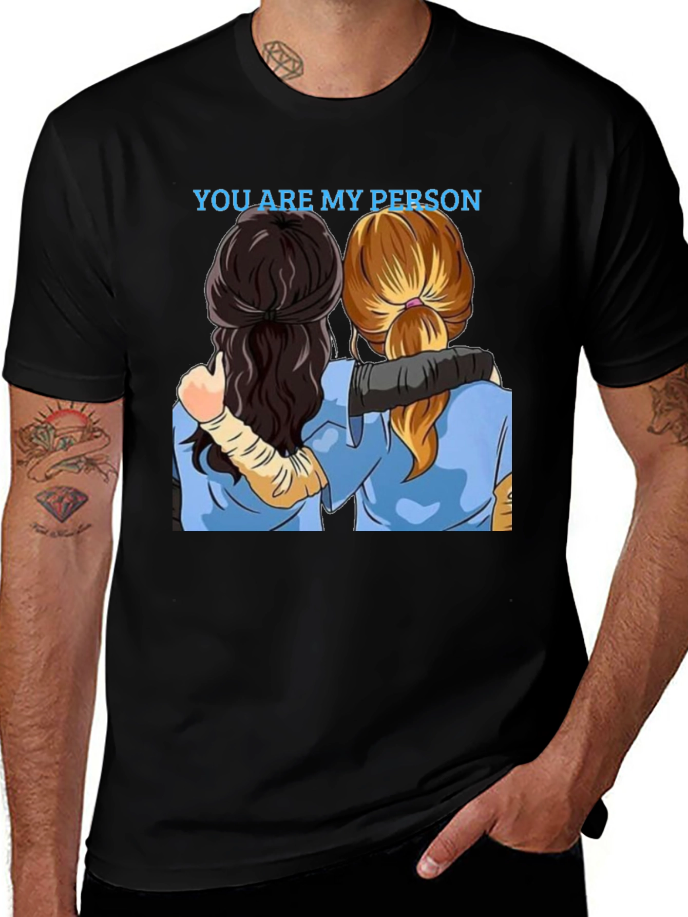 You Are My Person Graphic Tee