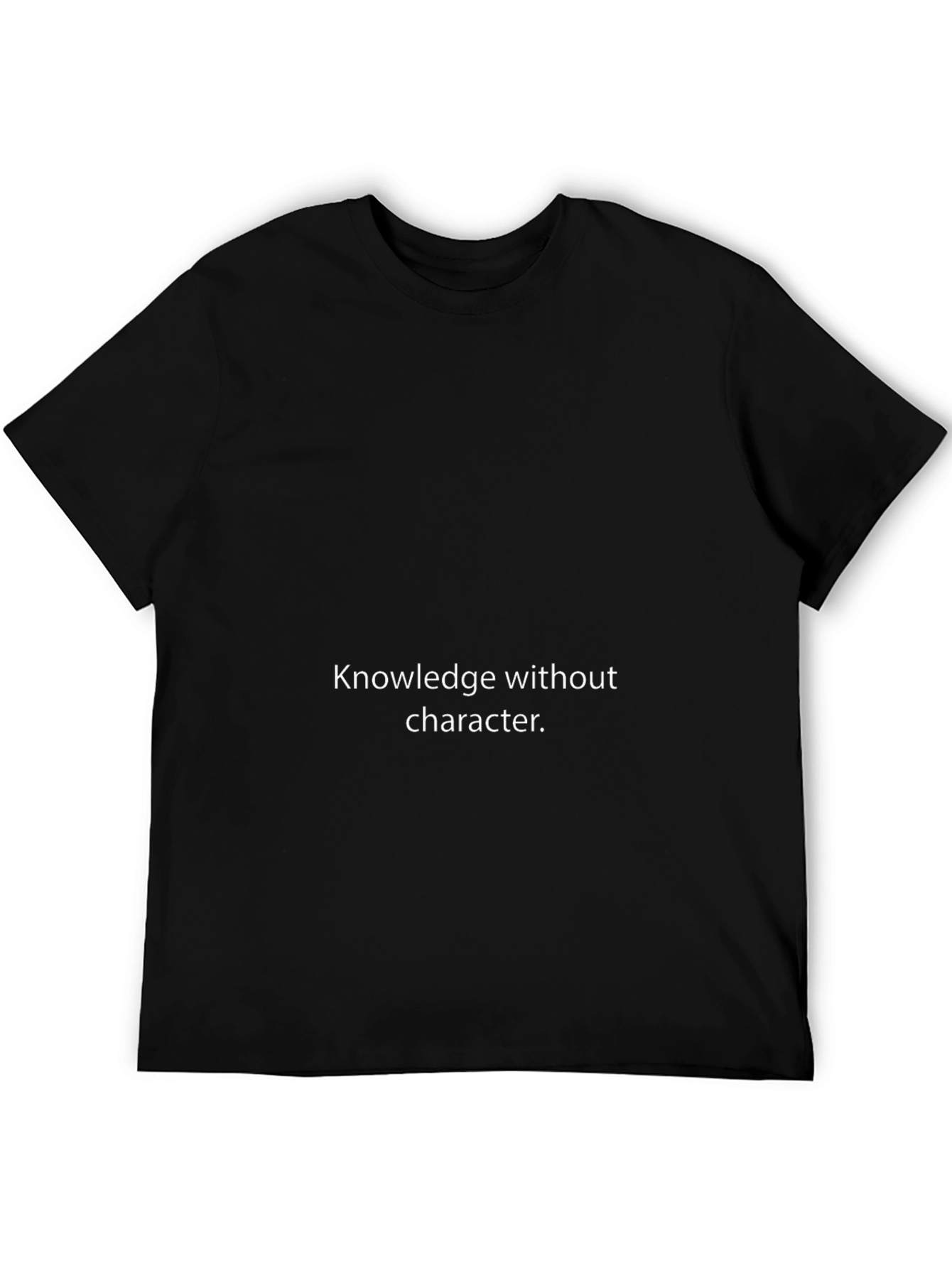 Knowledge Without Character Black T-Shirt