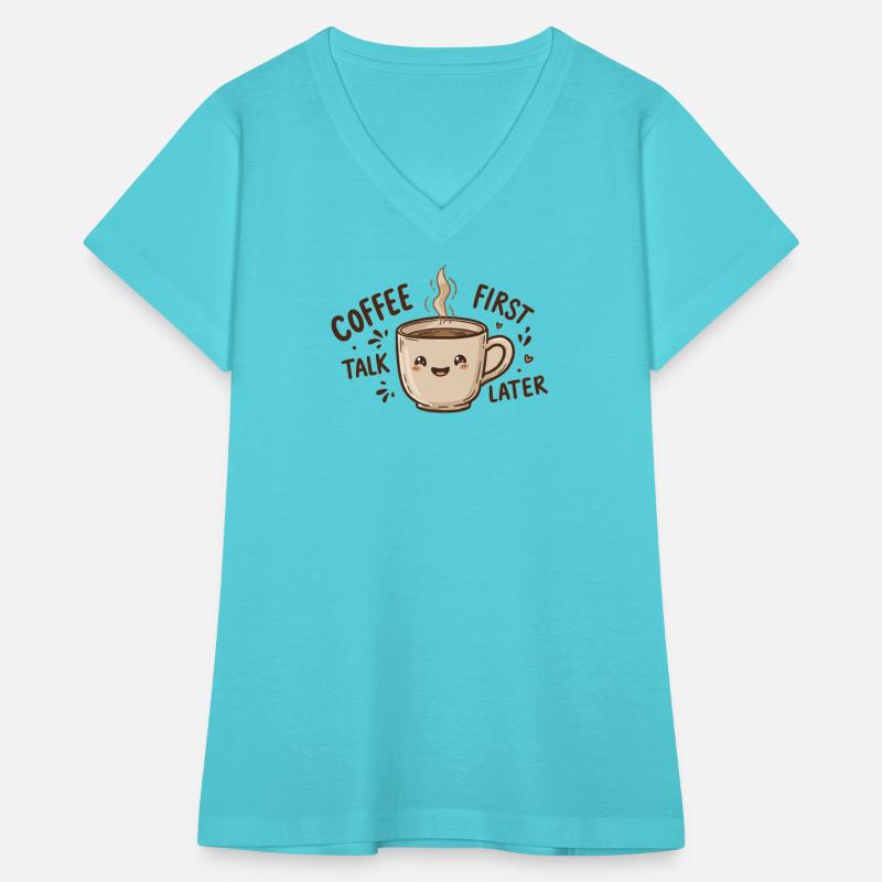 Coffee First, Talk Later