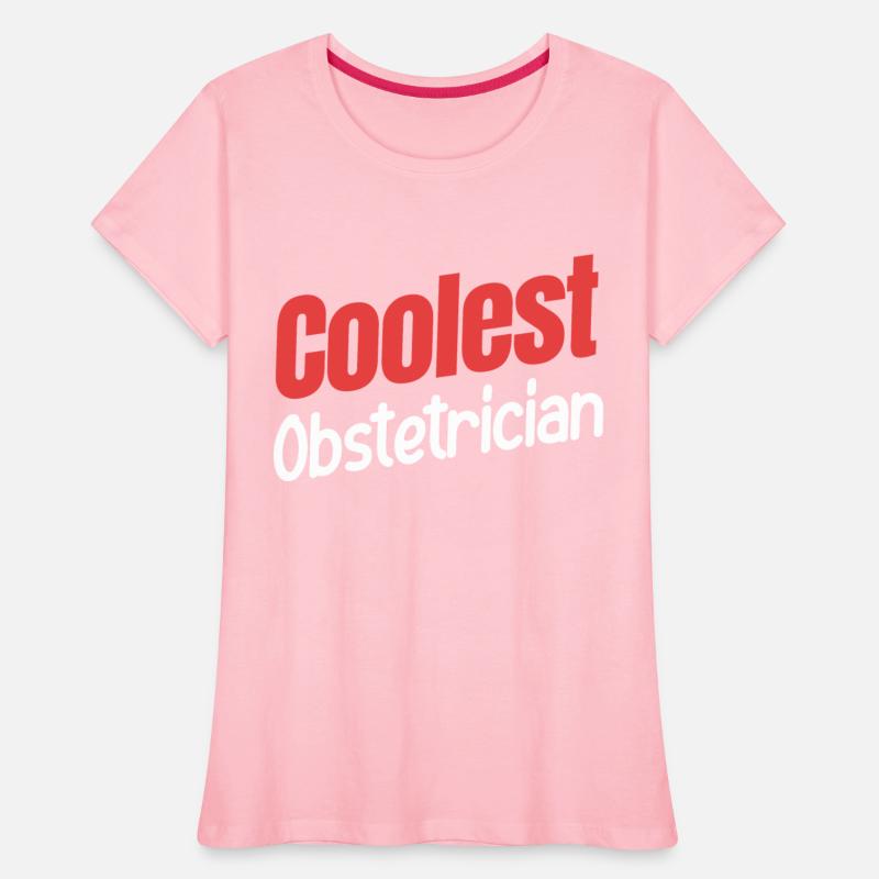 Coolest Obstetrician Obstetrician Gynecologist